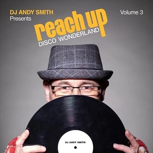 DJ Andy Smith Presents Reach U cover art
