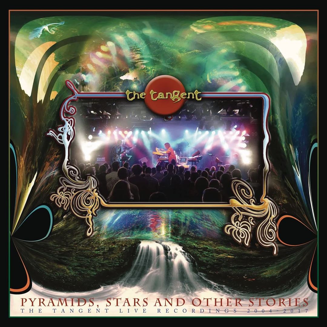Pyramids, Stars & Other Stories: The Tangent Live Recordings 2004-2017 cover art