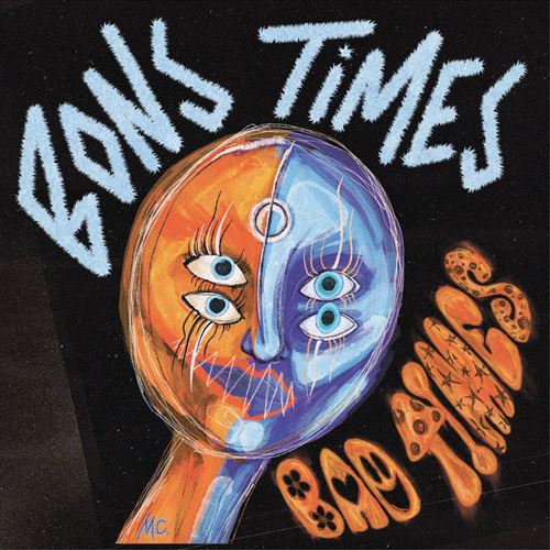 Bons Times Bad Times - Blue Co cover art