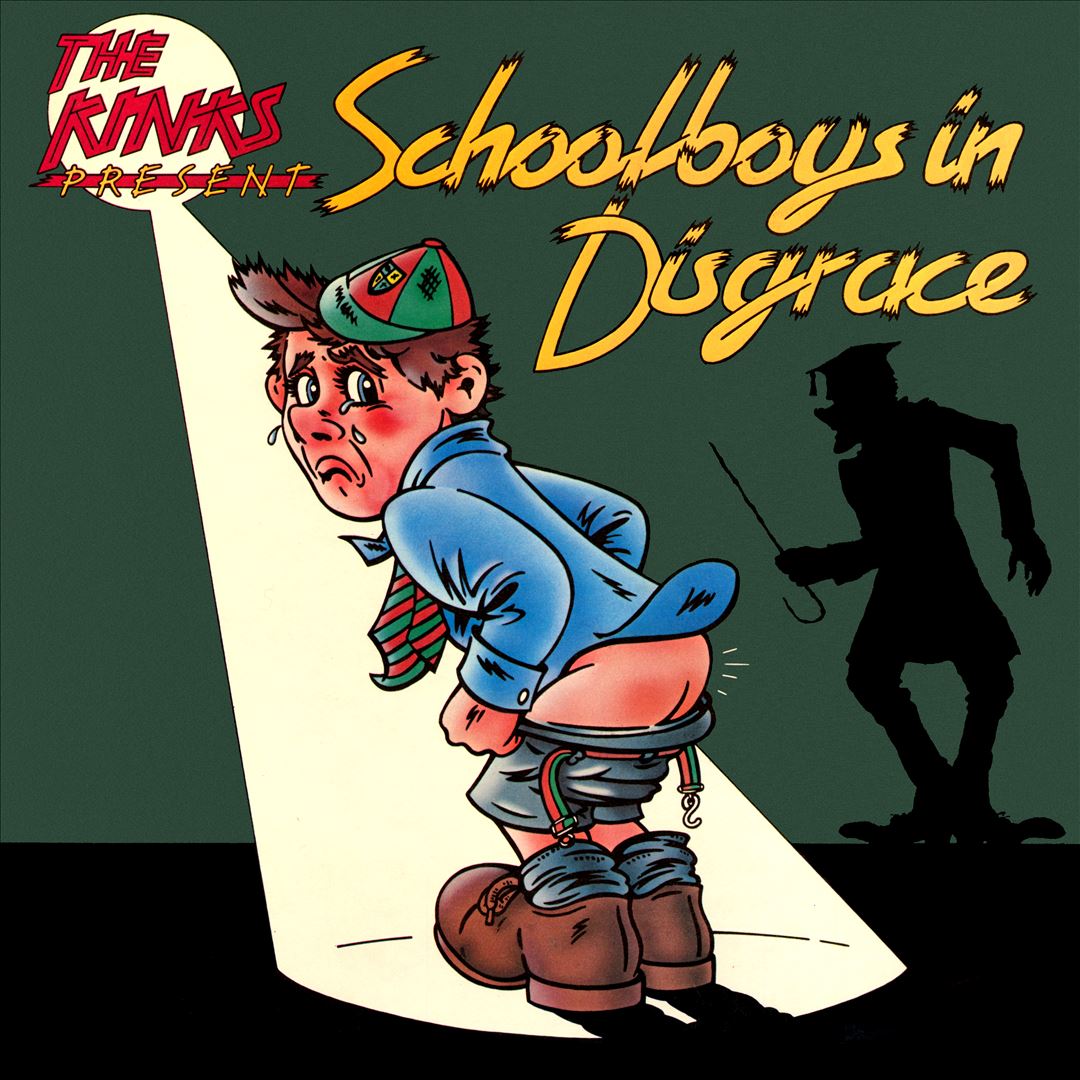 Kinks Present Schoolboys in Disgrace cover art