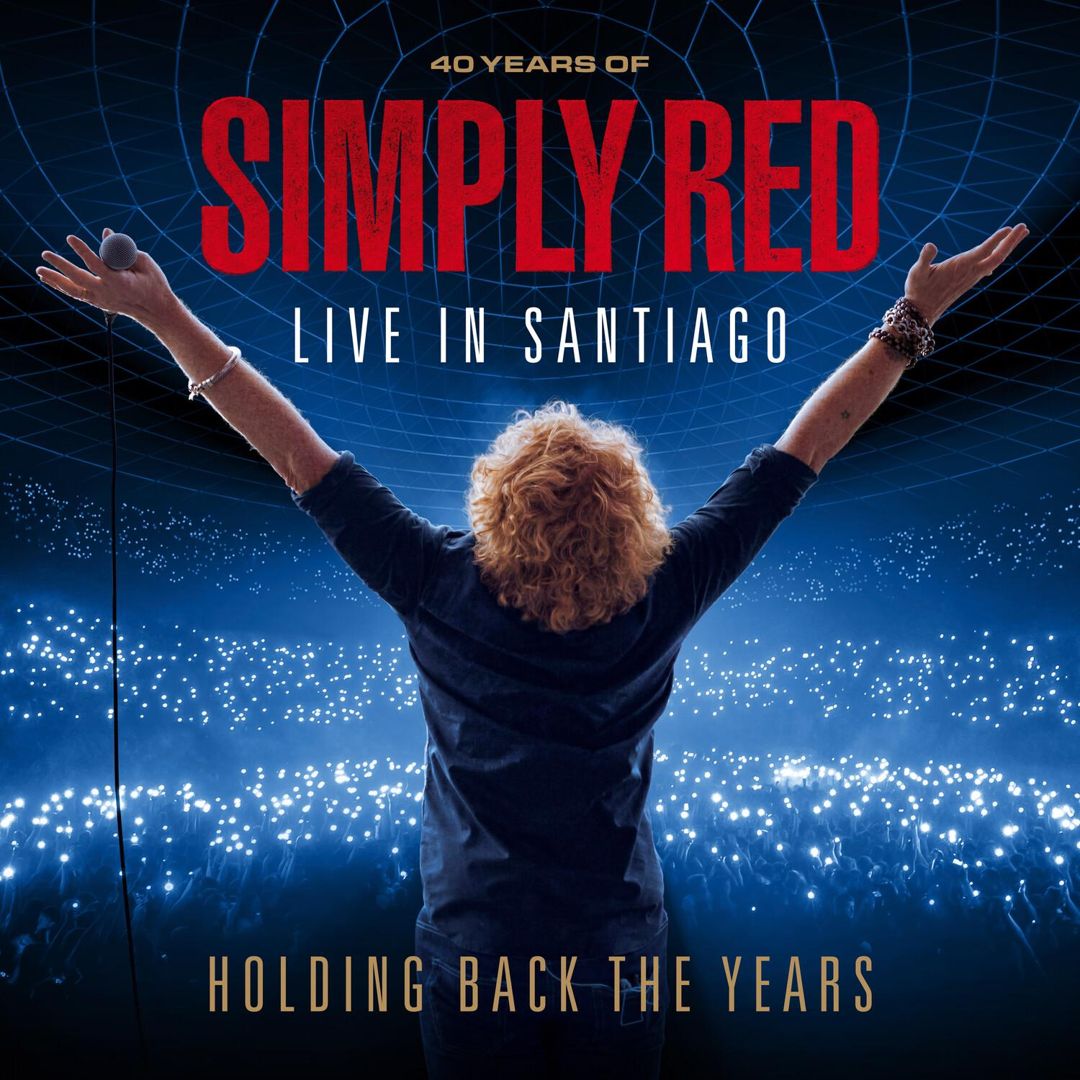 Holding Back the Years: Live in Santiago cover art