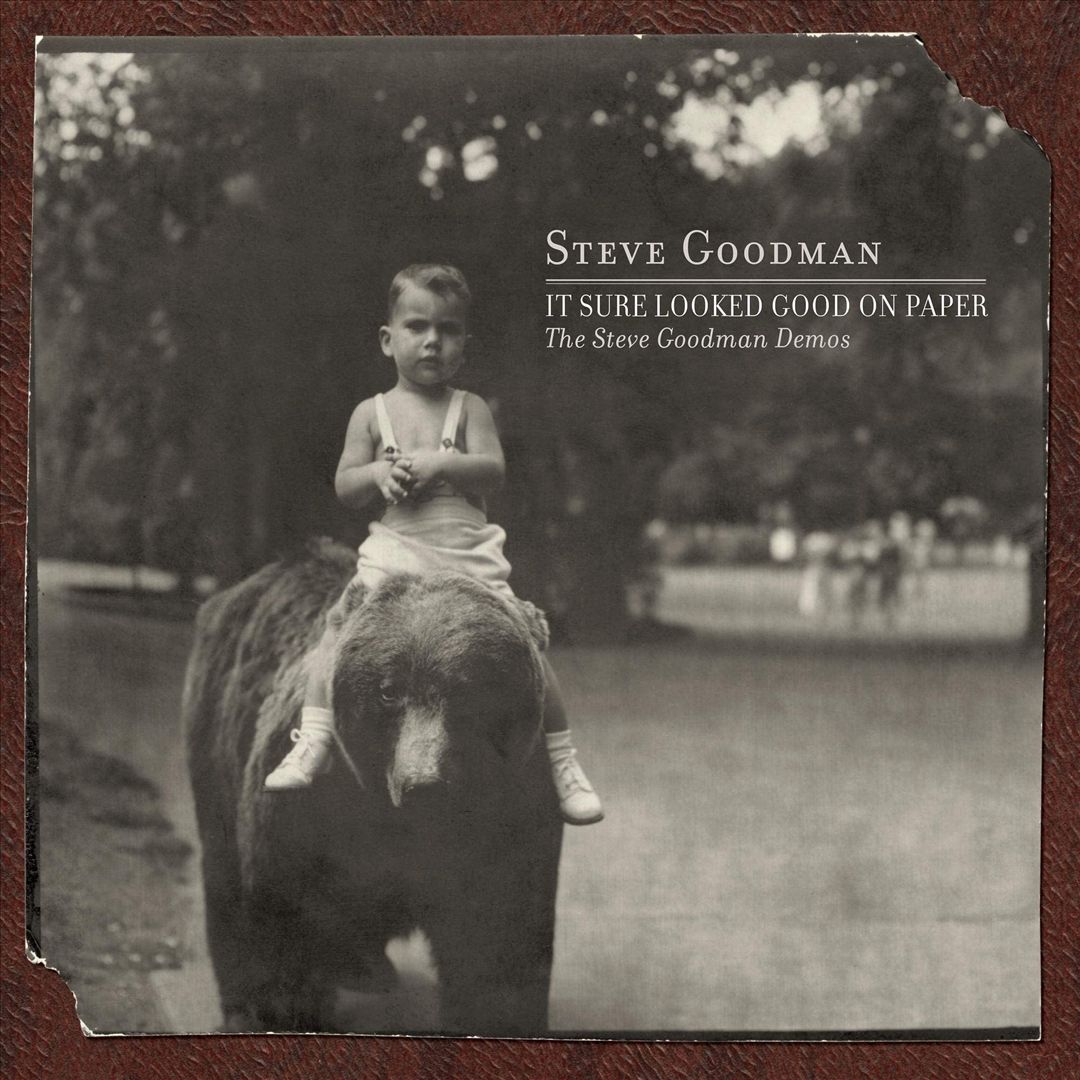 It Sure Looked Good on Paper: The Steve Goodman Demos cover art