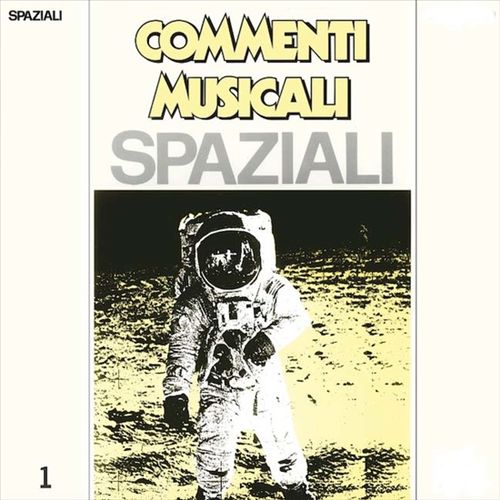 Commenti Musicali: Spaziali, Vol. 1 cover art