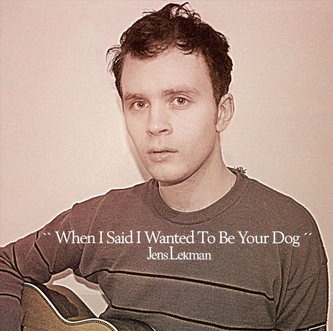When I Said I Wanted to Be Your Dog cover art