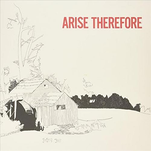 Arise Therefore cover art