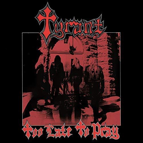 Too Late to Pray cover art