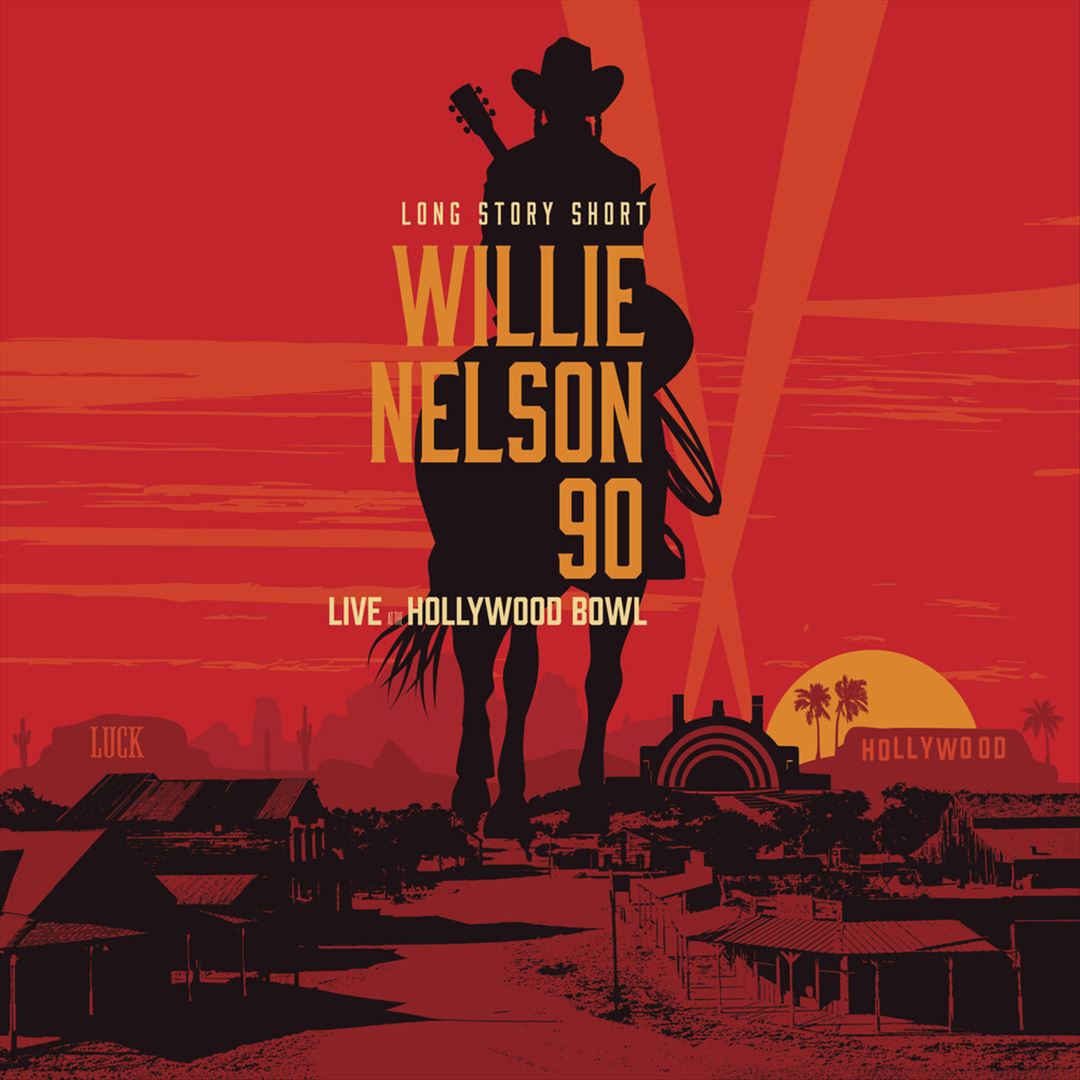 Long Story Short: Willie Nelson 90 (Live at the Hollywood Bowl) cover art