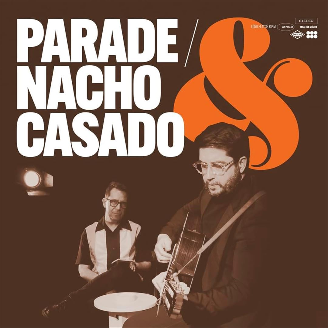 Parade & Nacho Casado cover art