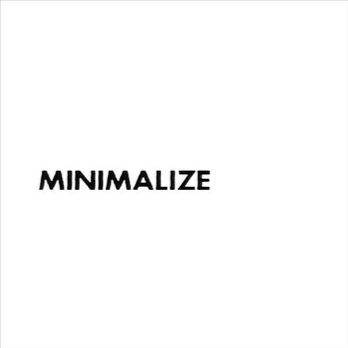 Minimalize Your Reworks cover art