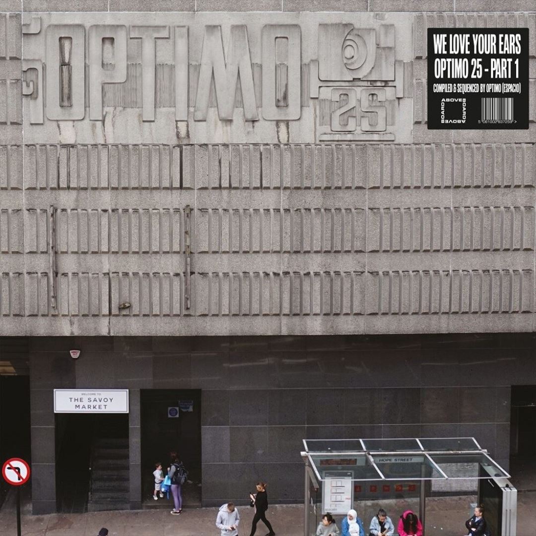 We Love Your Ears: Optimo 25, Vol. 1 cover art