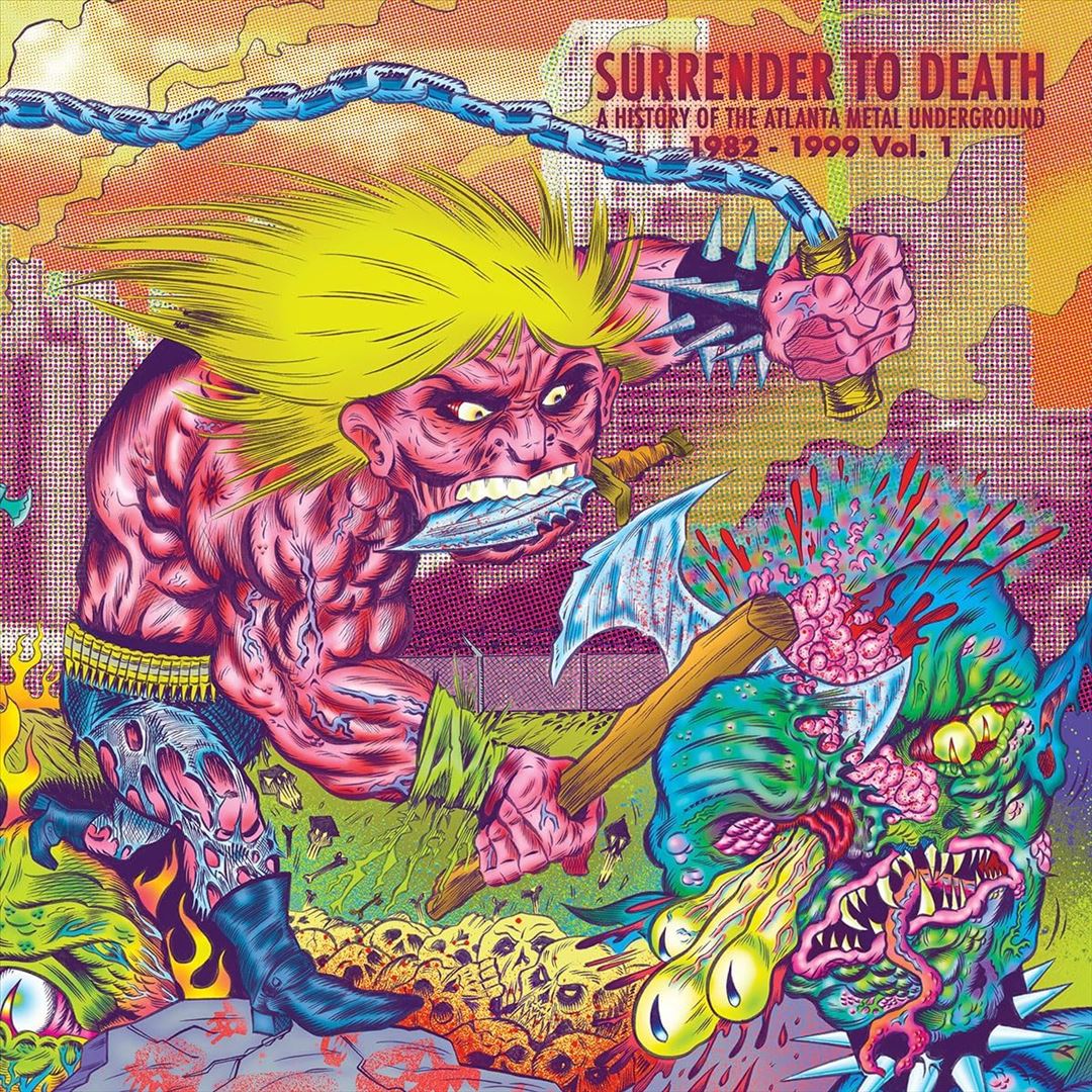 Surrender to Death: A History of the Atlanta Metal Underground 1982-1999 Vol.01 (Black Vinyl) cover art