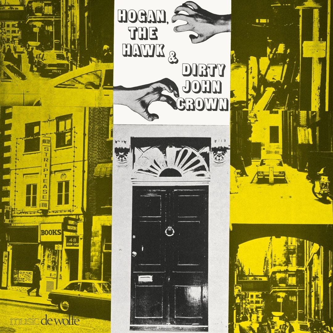Hogan, The Hawk & Dirty John Crown cover art