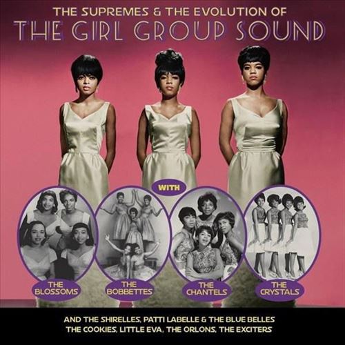 Supremes & the Evolution of the Girl Group Sound cover art