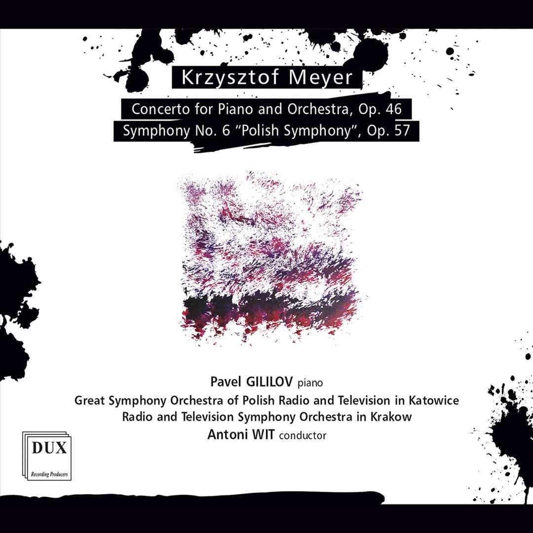 Krzysztof Meyer: Piano Concerto, Op, 46; Symphony No. 6 "Polish Symphony", Op. 57 cover art
