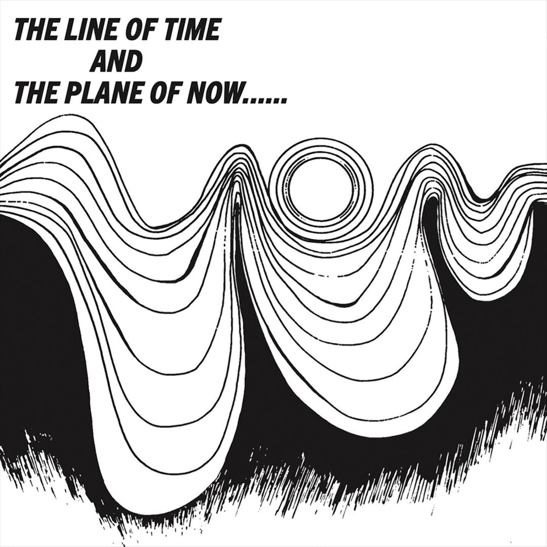 Line of Time & the Plane of Now cover art