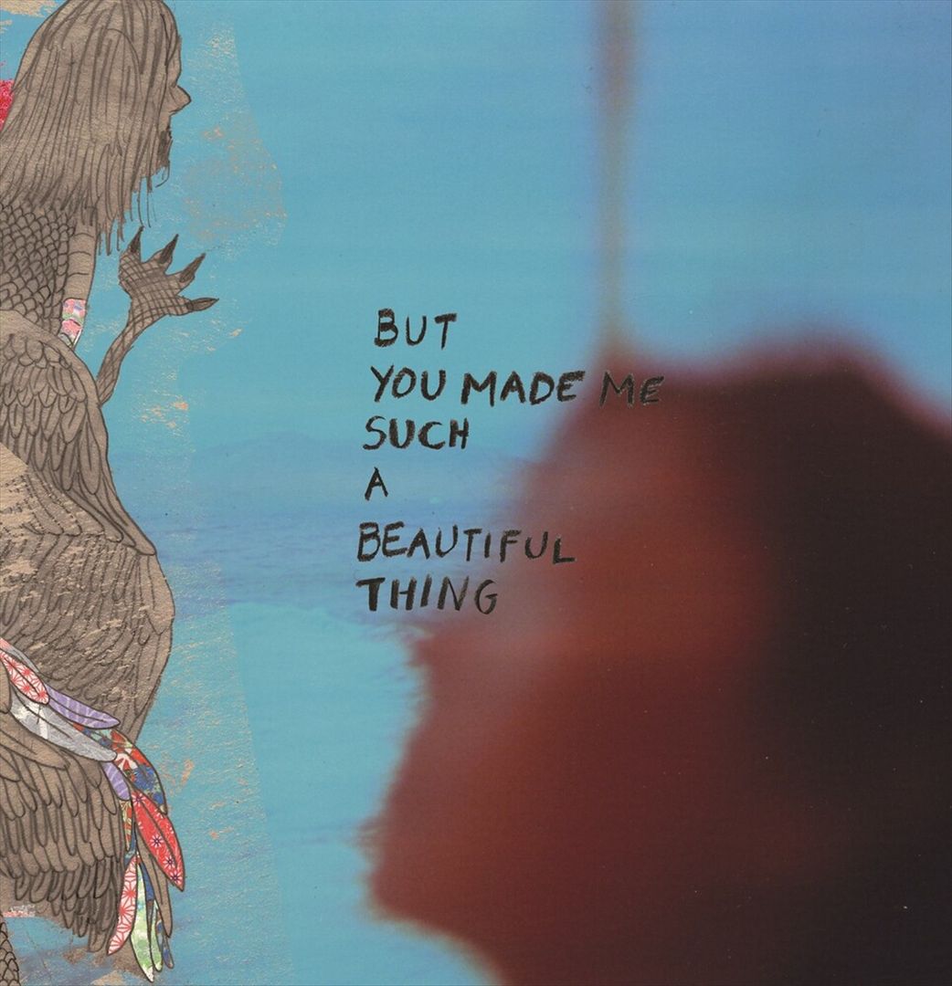But You Made Me Such a Beautiful Thing cover art