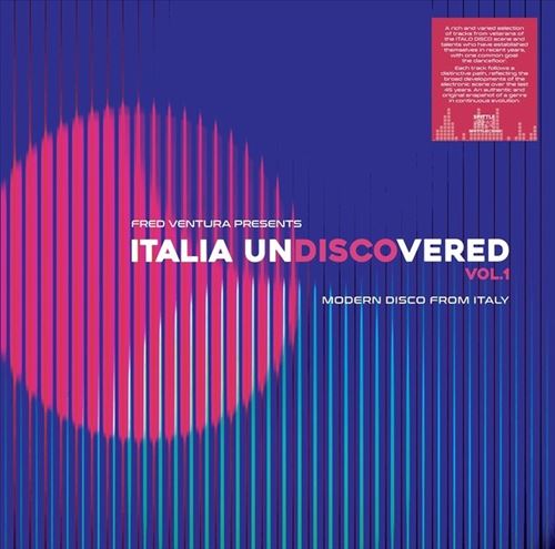 Fred Ventura Presents Italia Undiscovered, Vol.1: Modern Disco From Italy cover art
