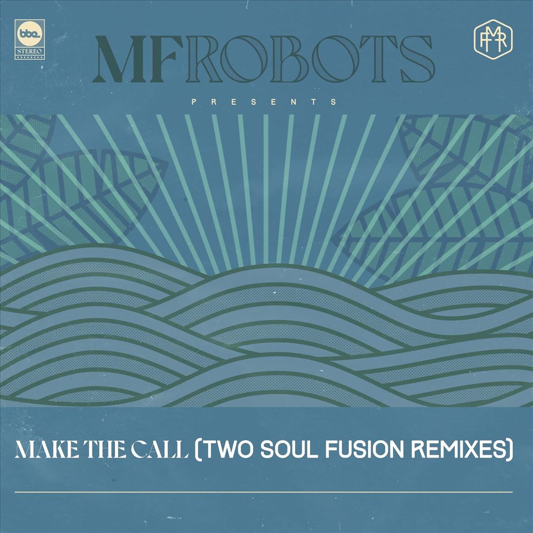 Make the Call - Two Soul Fusio cover art