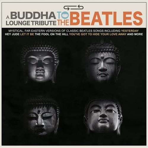 Buddha Lounge Tribute to the Beatles cover art