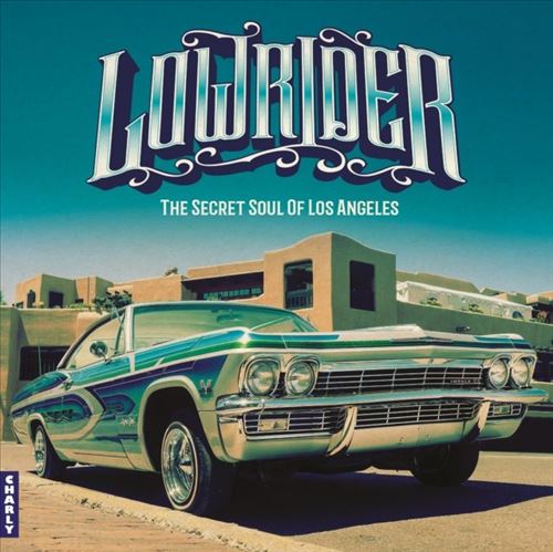 Lowrider: Secret Soul of Los a cover art