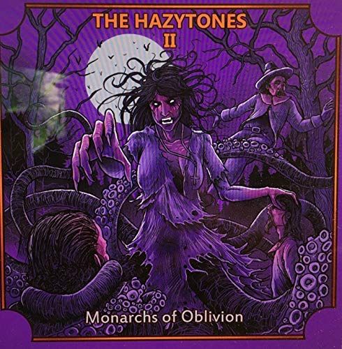 Hazytones II: Monarchs of Oblivion cover art