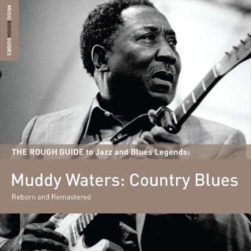 Rough Guide to Muddy Waters: Country Blues cover art