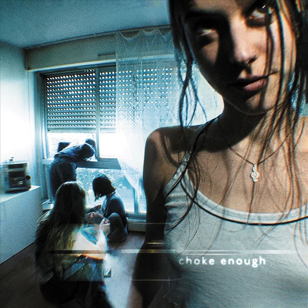 choke enough cover art
