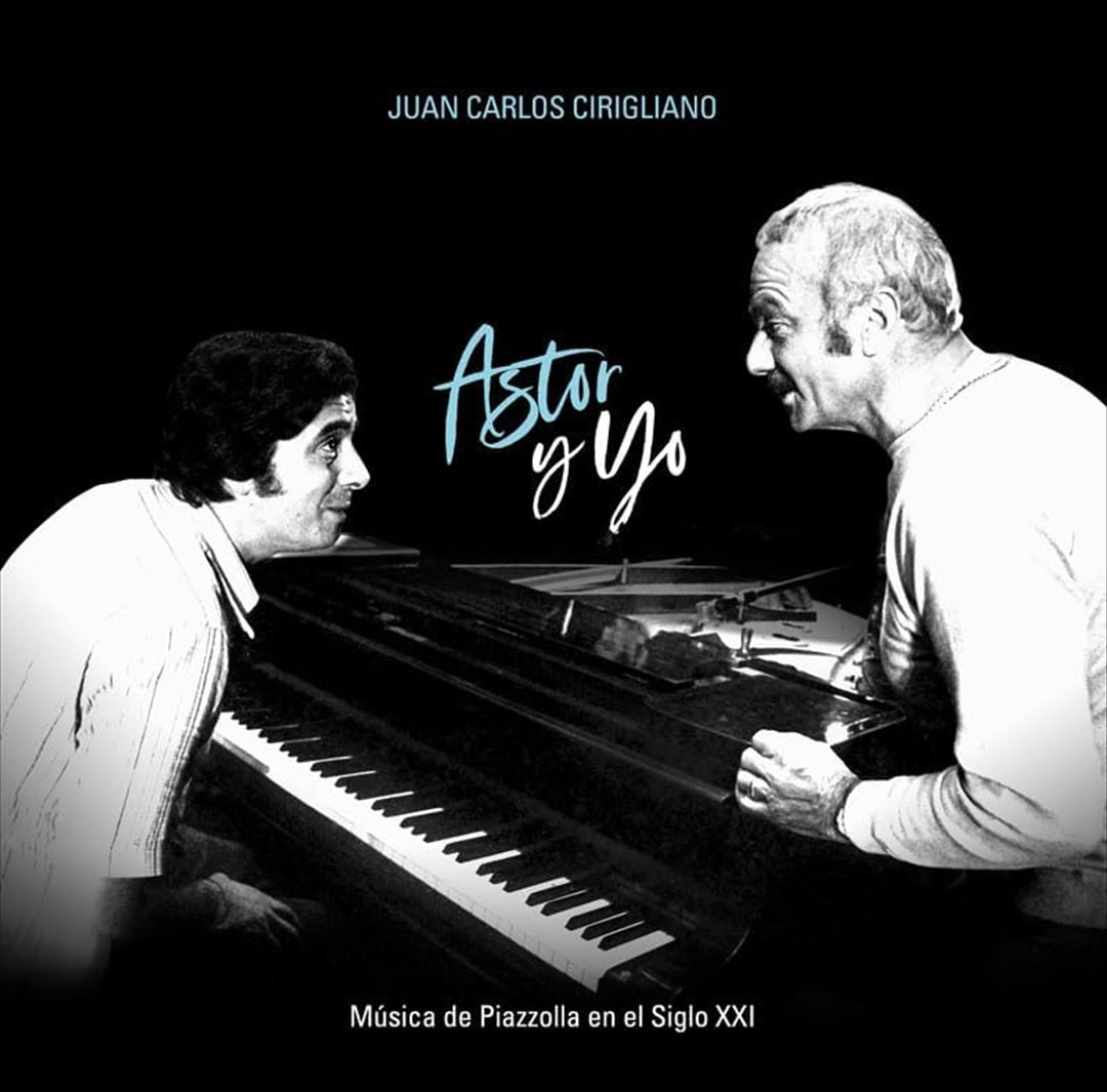 Astor y Yo: Música de Piazzolla en el Siglo XXI cover art