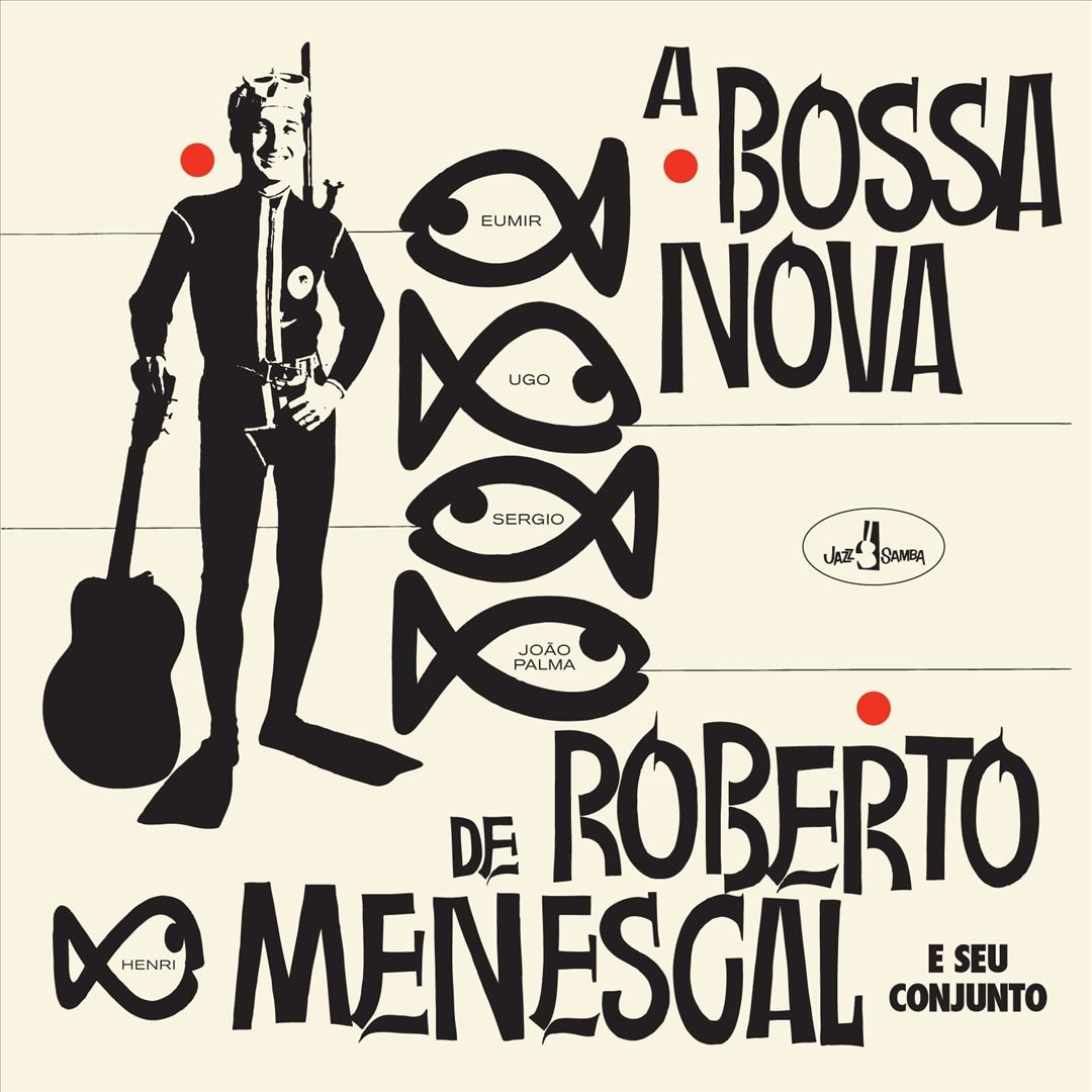 Bossa Nova de Roberto Menescal cover art
