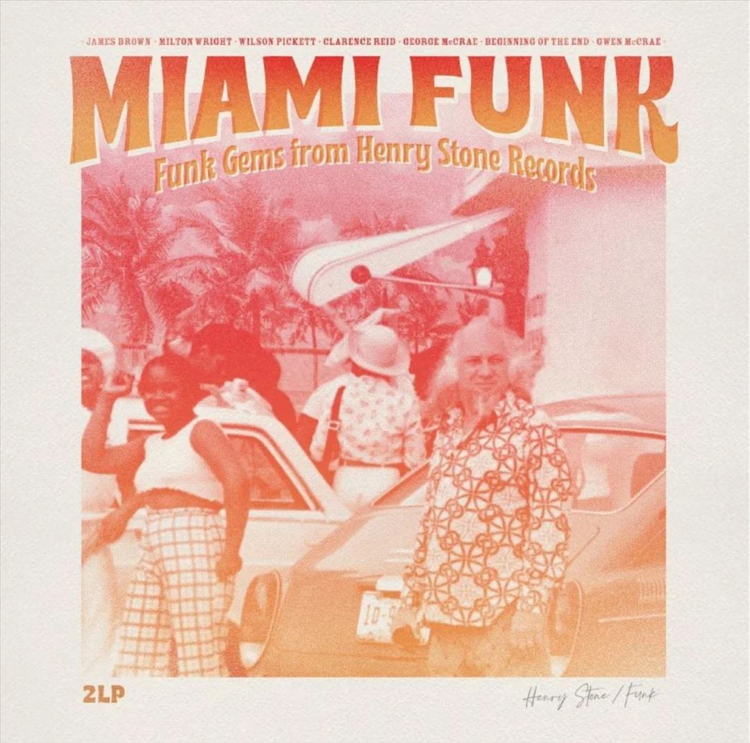 Miami Funk: Funk Gems from Henry Stone Records cover art