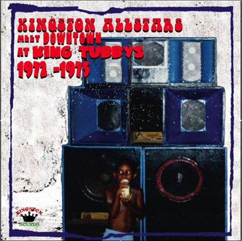Kingston All-Stars Meet Dowtown at King Tubby's cover art