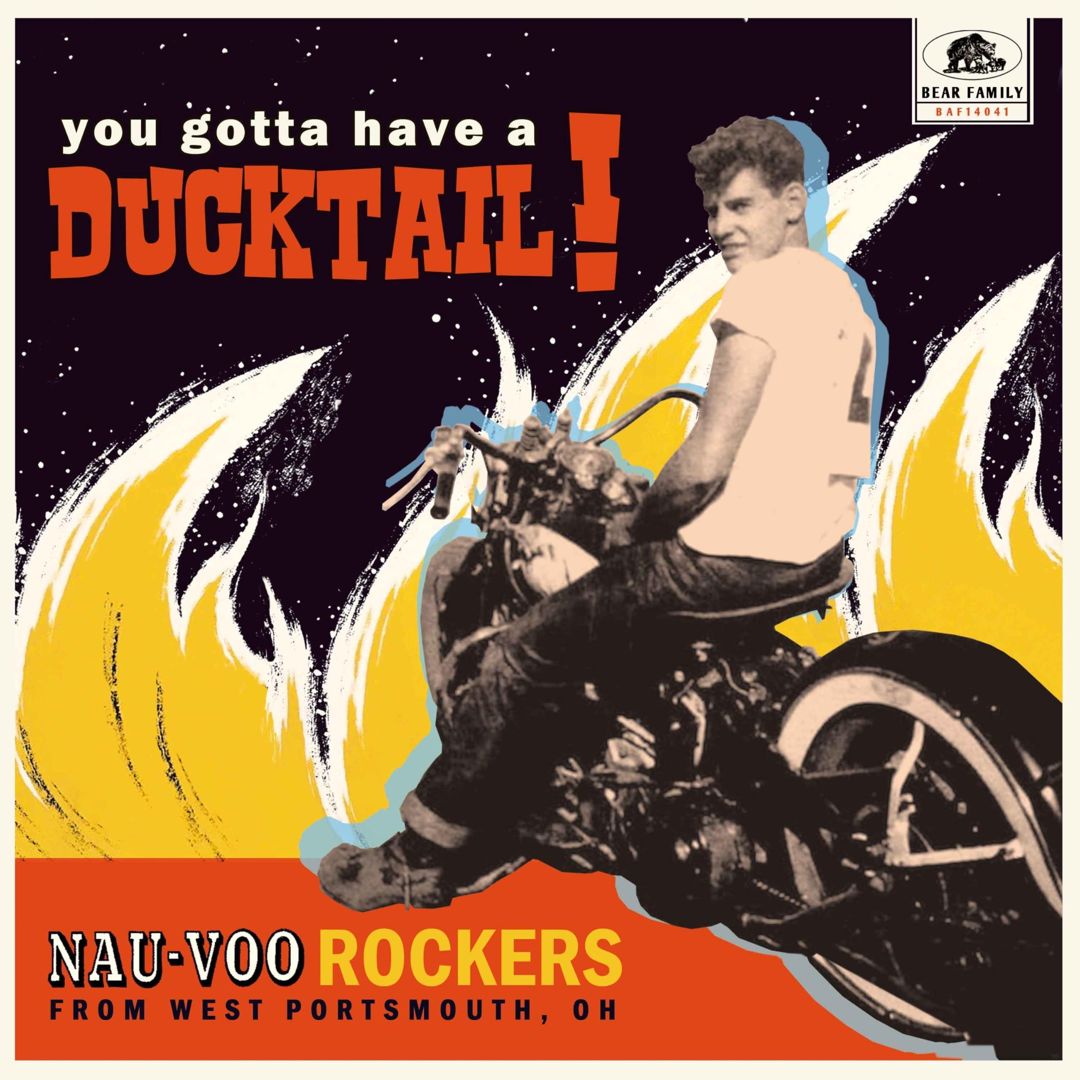 You Gotta Have A Ducktail!: Nau Voo Rockers From West Portsmouth, OH cover art