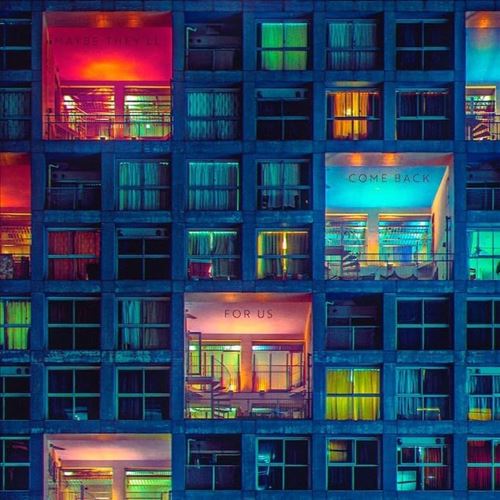 Maybe They'll Come Back for Us cover art