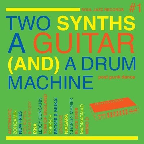 Two Synths a Guitar (and) a Drum Machine: Post Punk Dance, Vol. 1 cover art
