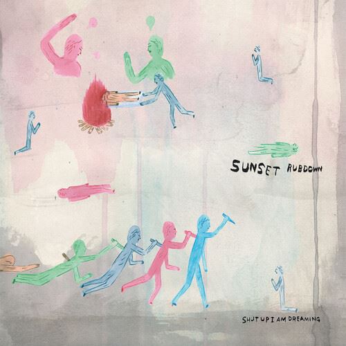 Shut Up I Am Dreaming cover art