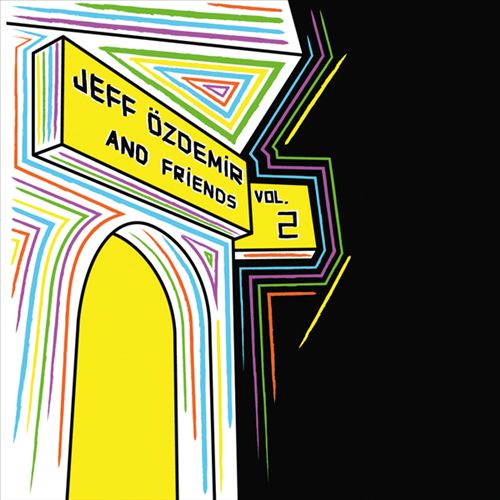 Jeff Ozdemir & Friends 2 cover art