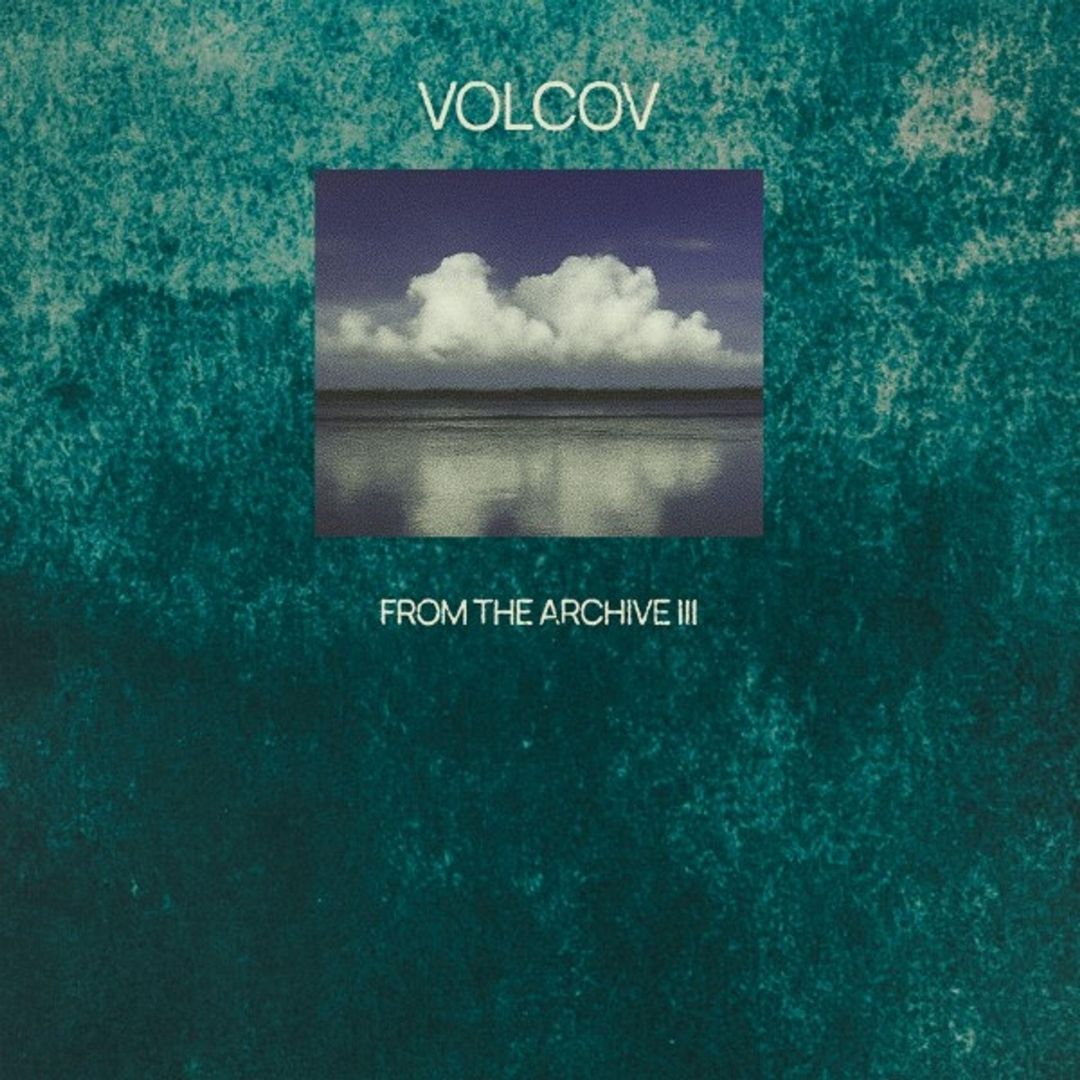 From the Archive, Vol. 3: Compiled by Volcov cover art