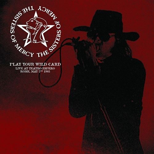 Play Your Wild Card: Live at Teatro Espero, Rome, May 2nd, 1985 cover art