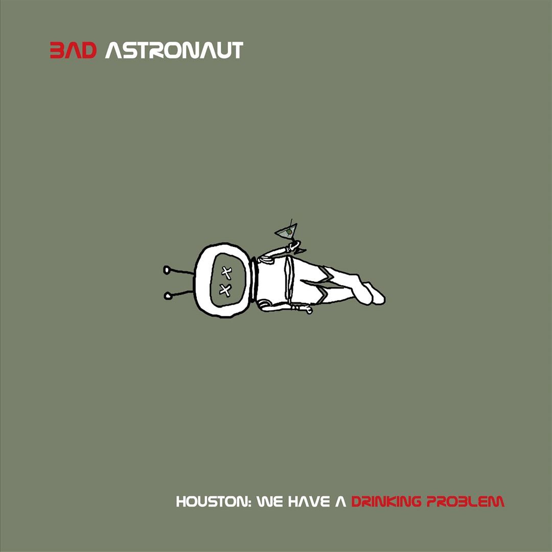 Houston: We Have a Drinking Problem cover art