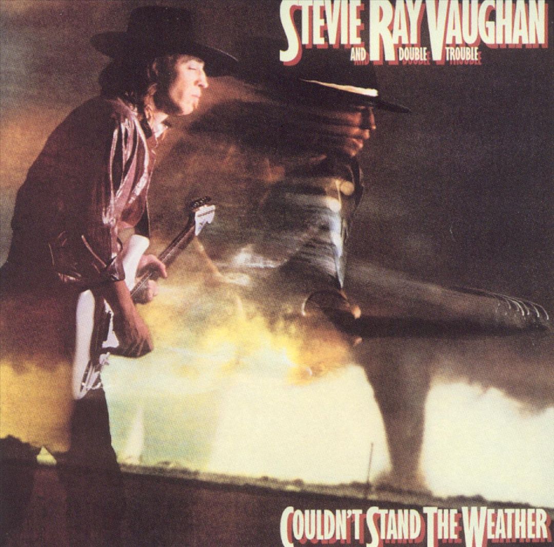 Couldn't Stand the Weather cover art