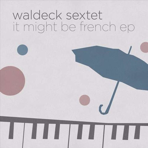It Might Be French cover art