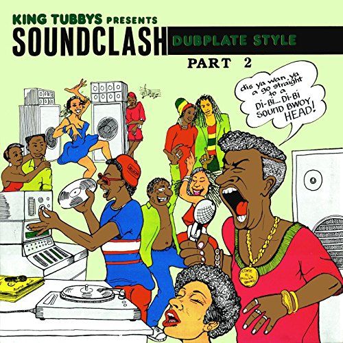 King Tubbys Presents: Soundclash Dubplate Style, Part 2 cover art