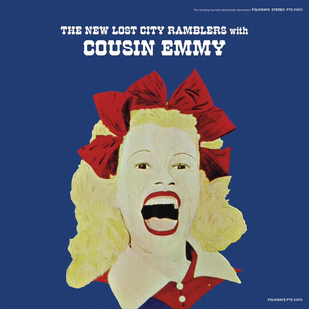 New Lost City Ramblers with Cousin Emmy cover art