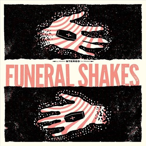 Funeral Shakes cover art