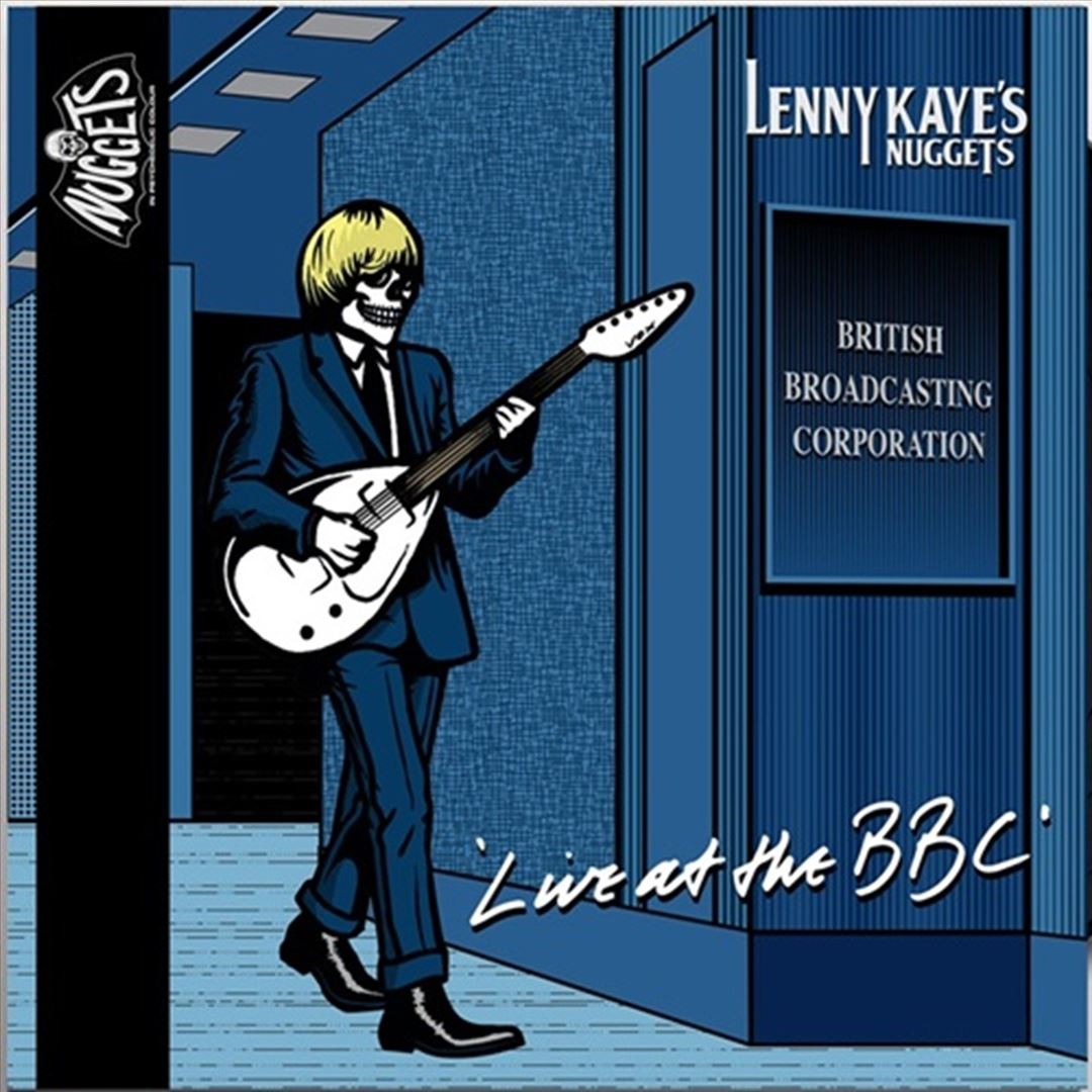 Lenny Kaye's Nuggets Live at the BBC cover art