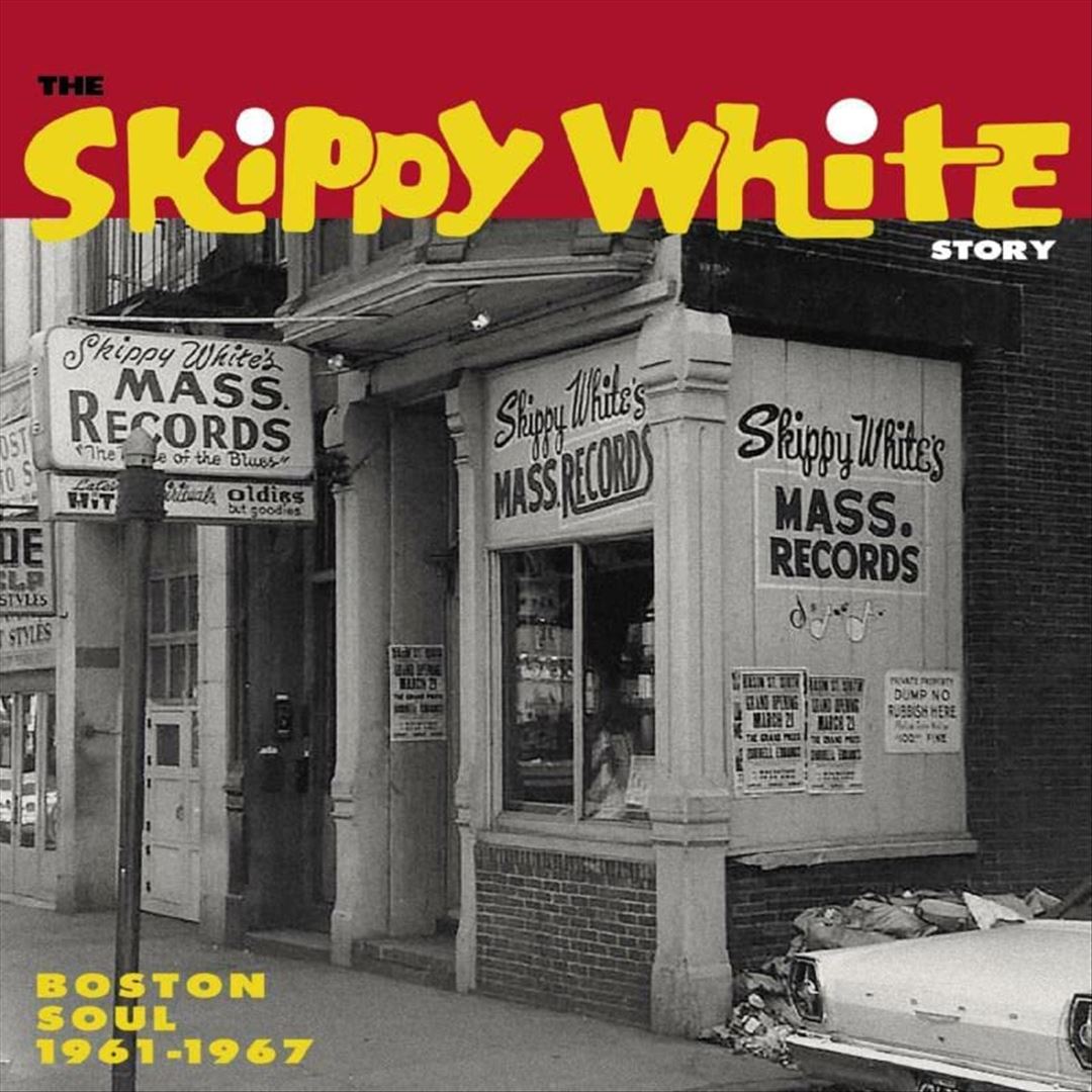Skippy White Story: Boston Soul 1961-1969 cover art
