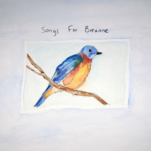 Songs for Breanne cover art