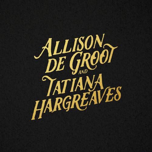 Allison De Groot & Tatiana Hargreaves cover art