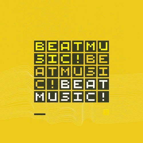 Beat Music! Beat Music! Beat Music! cover art