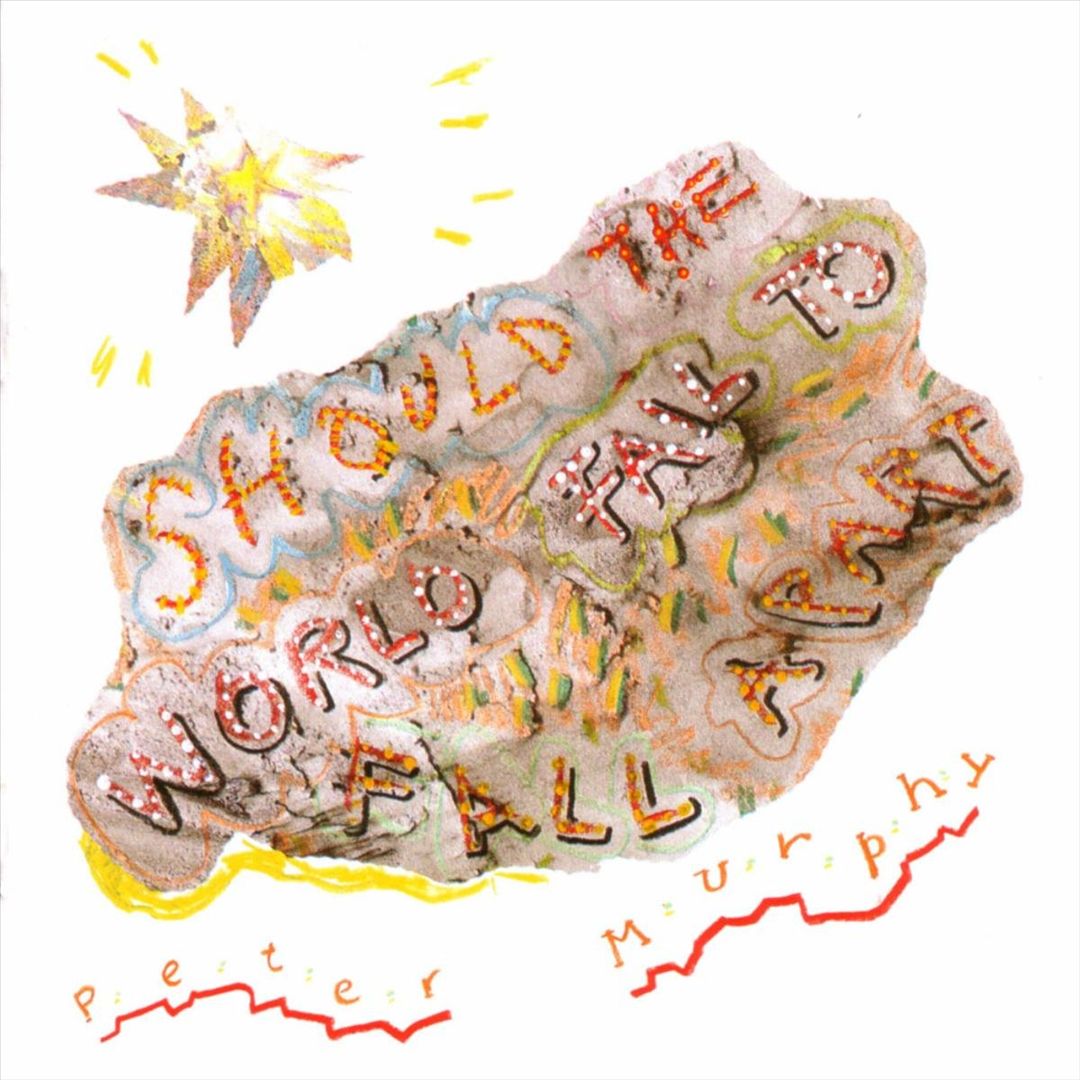 Should the World Fail to Fall Apart cover art